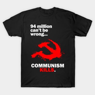Communism Kills T-Shirt